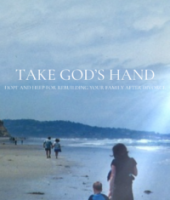 Hope and Help for Rebuilding Your Family after Divorce" is